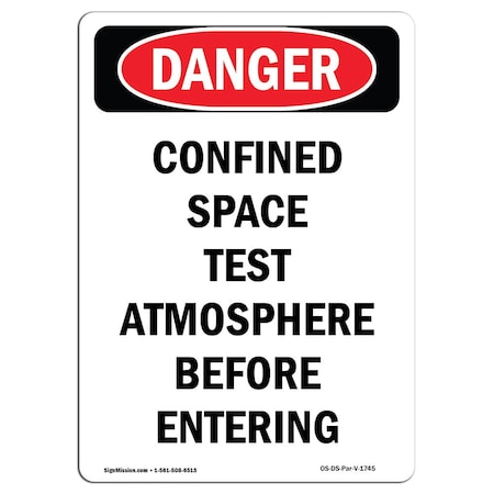 OSHA Danger, Portrait Confined Space Test Atmosphere, 18in X 12in Rigid Plastic
